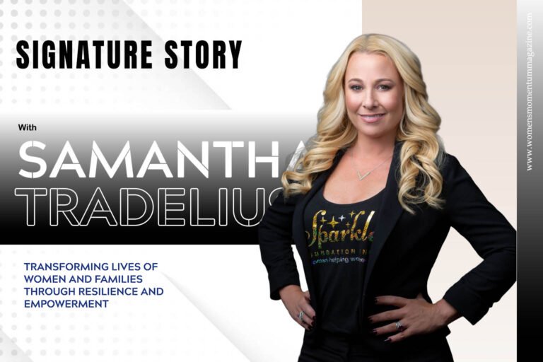 Samantha Tradelius, Founder at SPARKLE FOUNDATION - Most Inspiring Women Leaders of 2024
